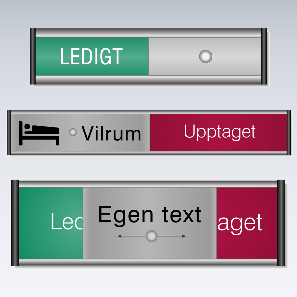 Ledigt-Upptaget skylt. Miljö